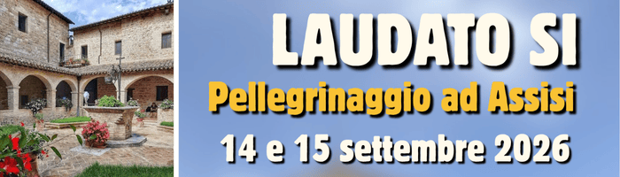 Pellegrinaggio ad Assisi